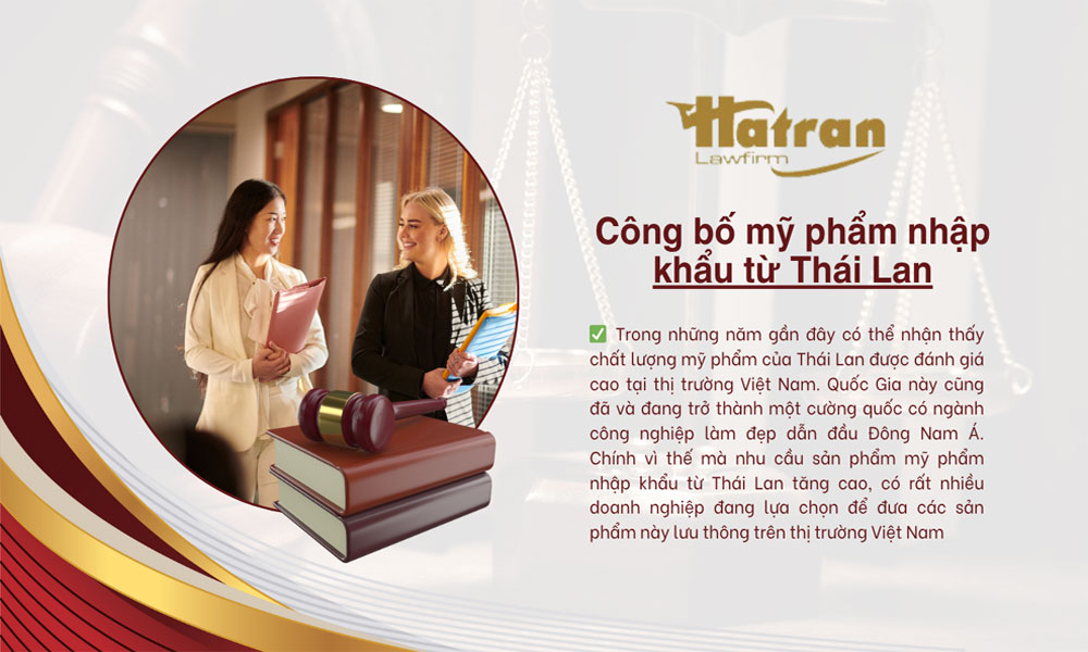 Dịch vụ công bố mỹ phẩm nhập khẩu từ Thái Lan